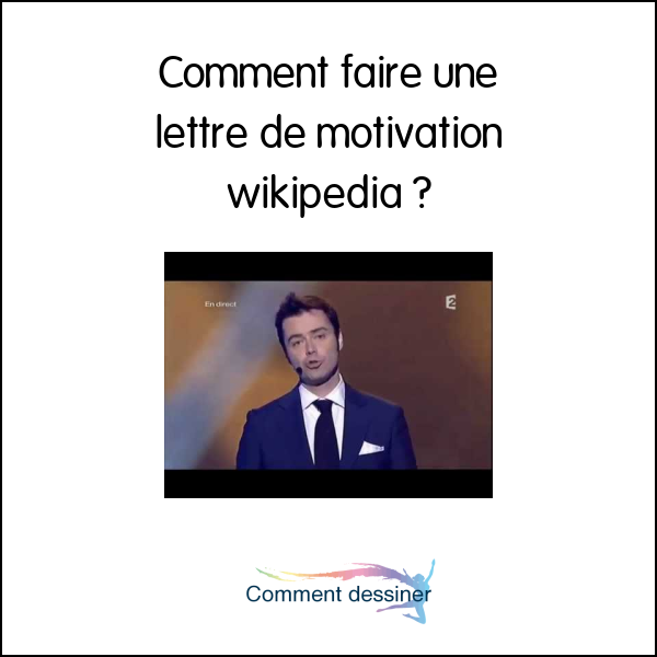 Comment faire une lettre de motivation wikipedia